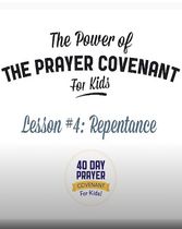 The Prayer Covenant: Video Lesson 4 - Repentance