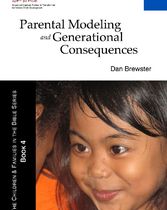 Parental Modeling and Generational Consequences