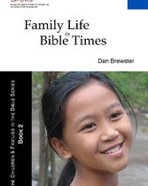Family Life in Bible Times