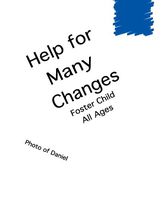 Foster Care - Children's Book - Many Changes and Emotions
