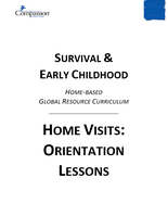 Survival & Early Childhood - Home Visits: Orientation Lessons