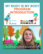 Video Introduction to the My Body is My Body Program