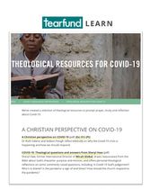 Tearfund - Theological Resources for COVID-19