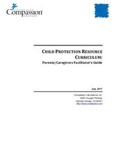 Child Protection Resource Curriculum: Facilitator's Guide